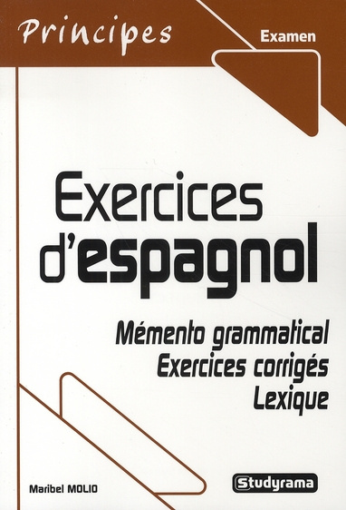 Emprunter Exercices d'espagnol. Mémento grammatical, exercices corrigés, lexique livre