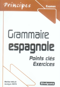 Emprunter Grammaire espagnole. Points clés - Exercices livre