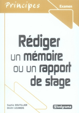 Emprunter Rédiger un mémoire ou un rapport de stage. Licence et master professionnel et recherche livre
