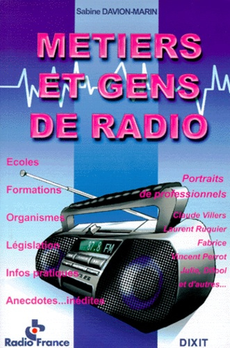 Emprunter Métiers et gens de radio livre
