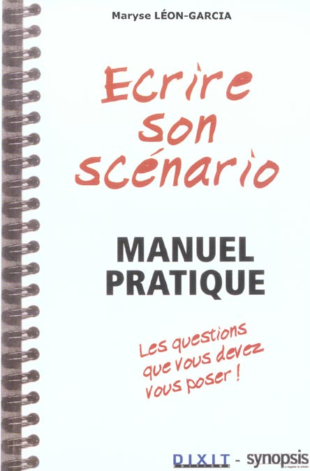 Emprunter Ecrire son scénario. Manuel pratique livre