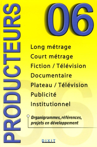Emprunter Producteurs. Edition 2006 livre
