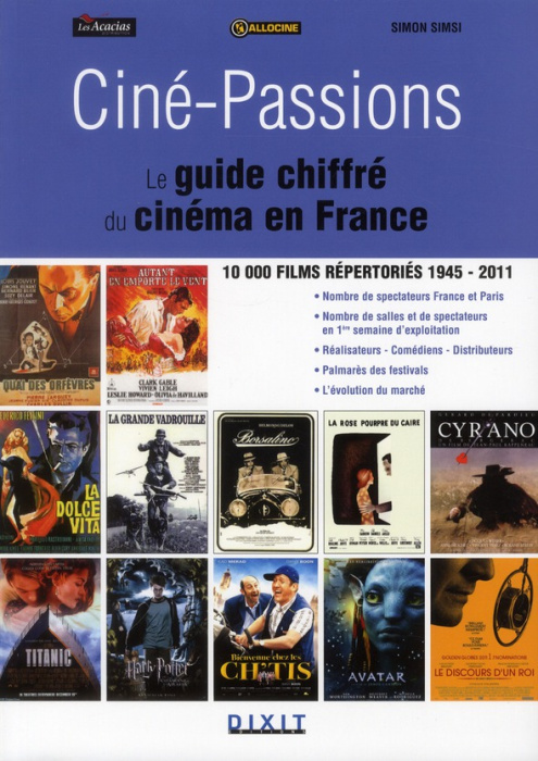 Emprunter Ciné-Passions. Le guide chiffré du cinéma en France livre