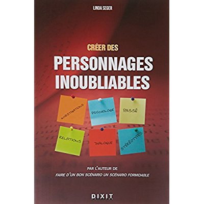 Emprunter Créer des personnages inoubliables livre