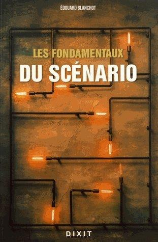 Emprunter Les fondamentaux du scénario livre