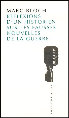 Emprunter Réflexions d'un historien sur les fausses nouvelles de la guerre livre