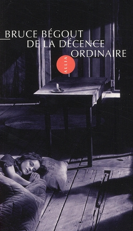 Emprunter DE LA DECENCE ORDINAIRE ANCIENNE EDITION livre