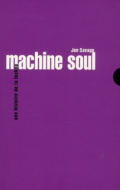 Emprunter Machine Soul. Une histoire de la techno livre