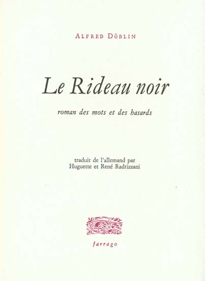 Emprunter Le rideau noir. Roman des mots et des hasards livre