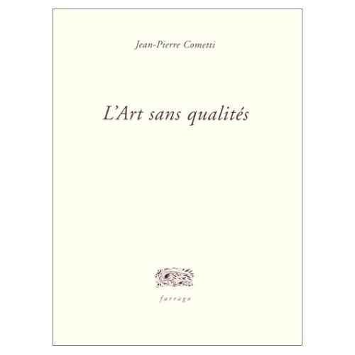 Emprunter L'Art sans qualités livre