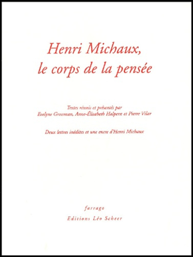Emprunter Henri Michaux, le corps de la pensée livre
