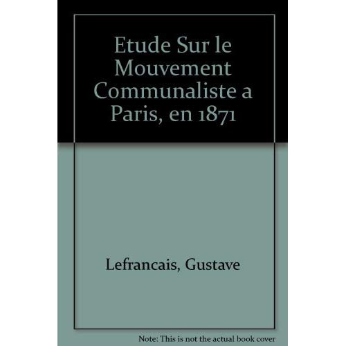 Emprunter Etude sur le mouvement communaliste livre