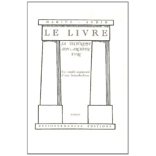 Emprunter Le livre. Sa technique, son architecture livre