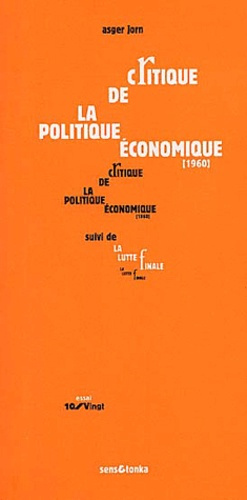 Emprunter Critique de la politique économique suivi de La lutte finale livre