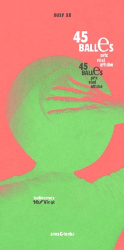 Emprunter 45 balles, prix réel affiché livre