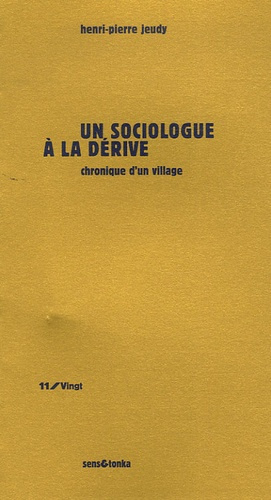 Emprunter Un sociologue à la dérive. Chronique d'un village livre
