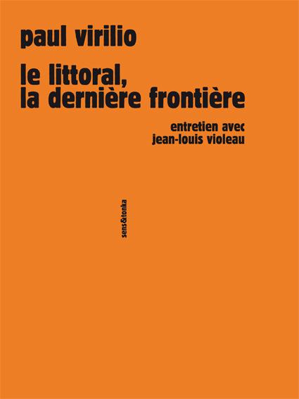 Emprunter Le littoral, la dernière frontière livre