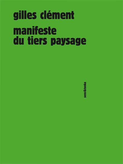 Emprunter Manifeste du Tiers paysage. Edition revue et augmentée livre