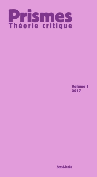 Emprunter Prismes. Théorie critique N° 1/2018 livre