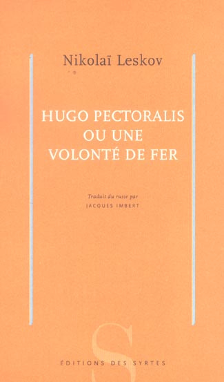 Emprunter HUGO PECTORALIS OU UNE VOLONTE DE FER livre
