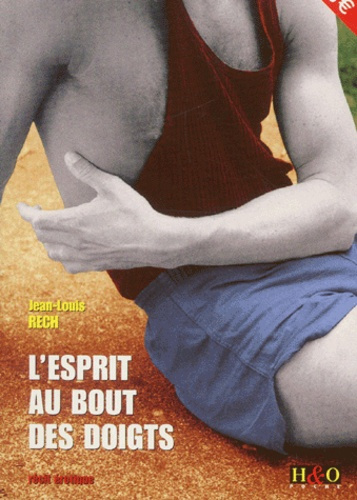 Emprunter L ESPRIT AU BOUT DES DOIGTS livre