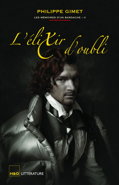 Emprunter Les mémoires d'un bardache Tome 2 : L'élixir d'oubli livre
