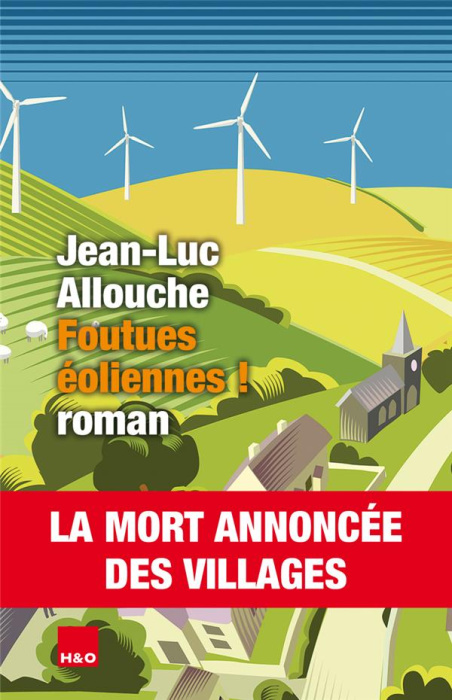 Emprunter Foutues éoliennes ! livre