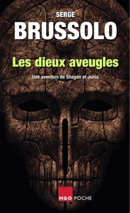 Emprunter Les aventures de Shagan et Junia : Les dieux aveugles livre