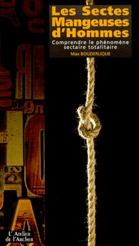 Emprunter SECTES MANGEUSES D'HOMMES (LES) livre