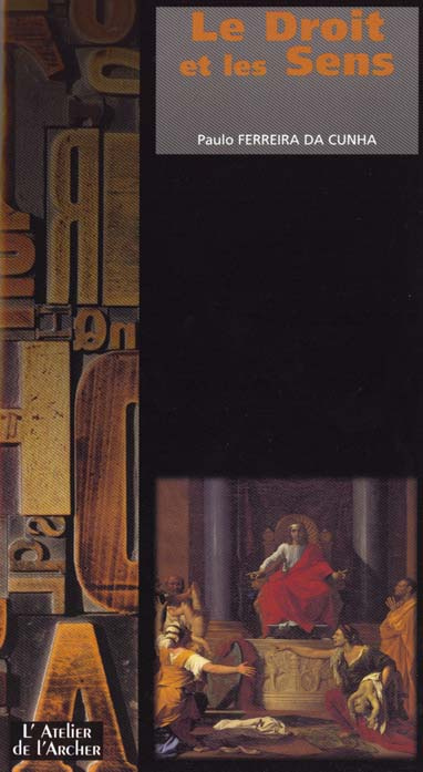 Emprunter DROIT ET LES SENS (LE) livre