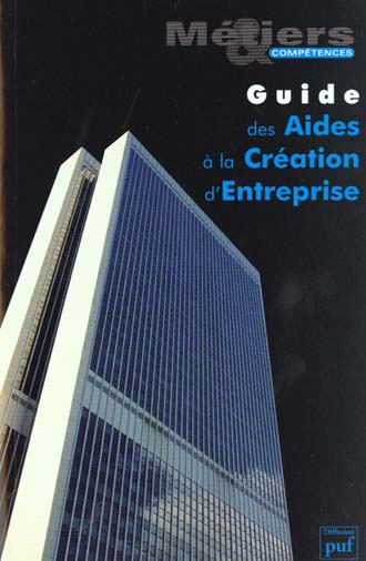 Emprunter GUIDE DES AIDES A LA CREATION D'ENT. livre