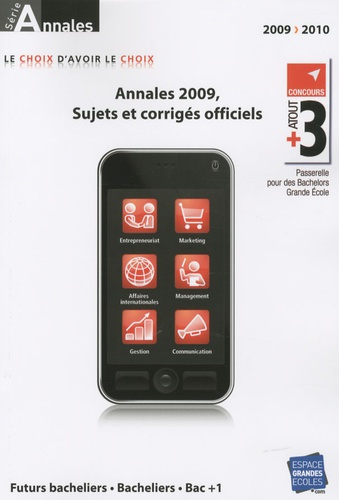 Emprunter Annales Atout 3. Concours 2009, sujets et corrigés, Edition 2009-2010 livre