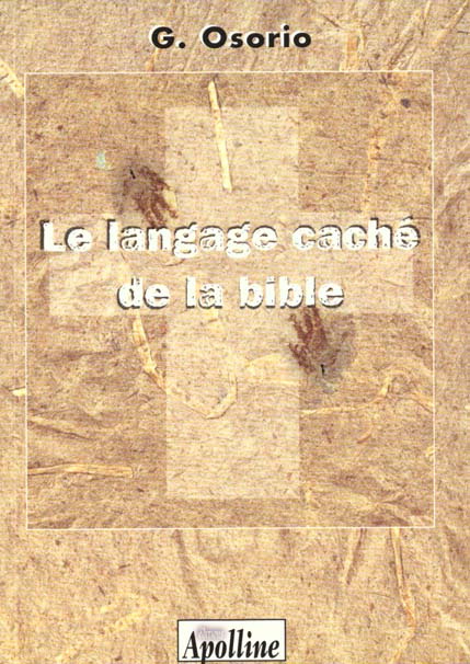Emprunter LE LANGAGE CACHE DE LA BIBLE livre