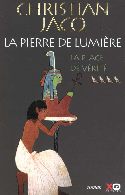Emprunter La pierre de lumière Tome 4 : La place de la vérité livre