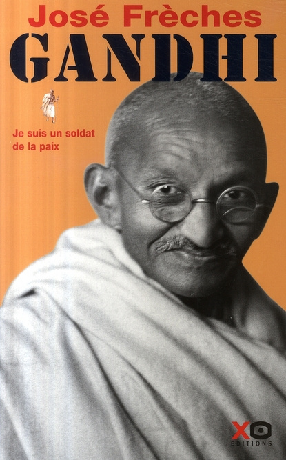 Emprunter Gandhi. Tome 1, Je suis un soldat de la paix livre