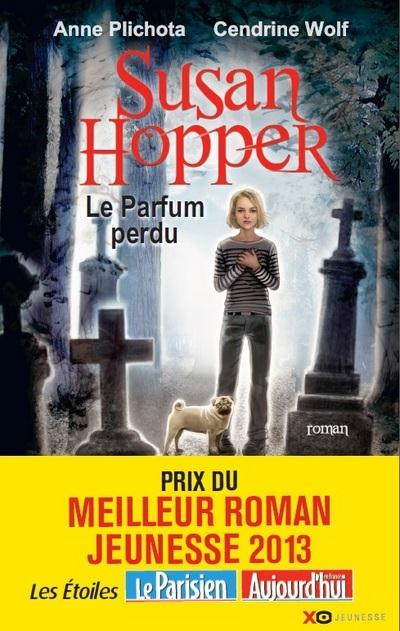 Emprunter Susan Hopper Tome 1 : Le Parfum perdu livre