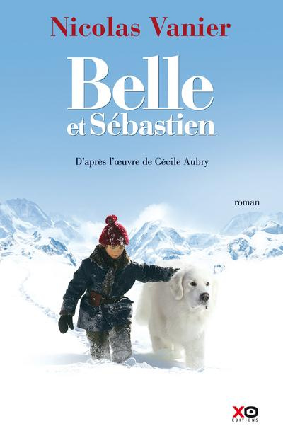 Emprunter Belle et Sébastien livre