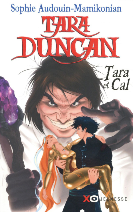 Emprunter Tara Duncan : Tara et Cal livre