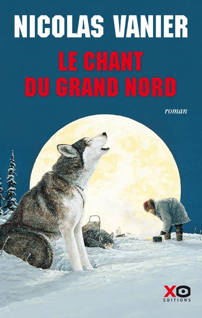 Emprunter Le chant du Grand Nord livre