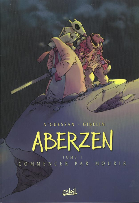 Emprunter Aberzen Tome 1 : Commencer par mourir livre
