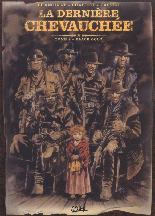 Emprunter La dernière chevauchée Tome 1 : Black Gold livre