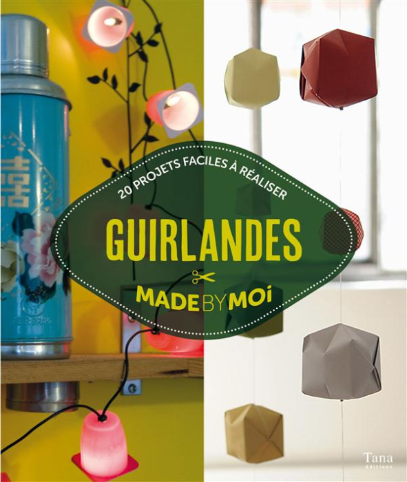 Emprunter Déco lumineuse et guirlandes. 20 projets à réaliser livre