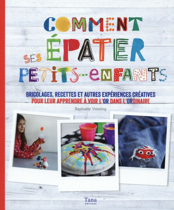 Emprunter Comment épater ses petits-enfants livre