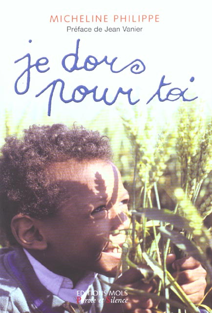 Emprunter JE DORS POUR TOI - PREFACE JEAN VANIER livre