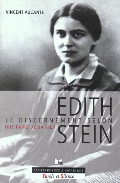 Emprunter DISCERNEMENT SELON EDITH STEIN N58 livre