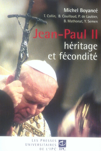 Emprunter JEAN-PAUL II, HERITAGE ET FECONDITE livre