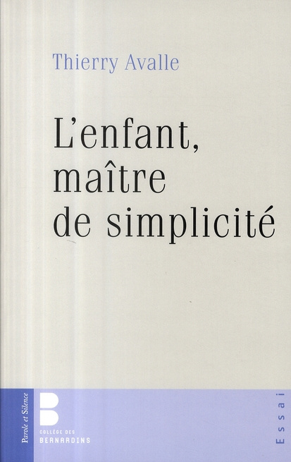 Emprunter ENFANT MAITRE DE SIMPLICITE livre