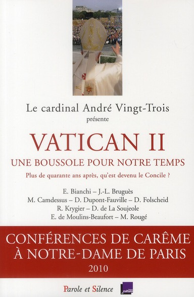 Emprunter VATICAN II - UNE BOUSSOLE POUR NOTRE TEMPS - PARIS 2010 livre