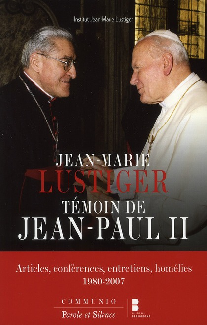 Emprunter JEAN-PAUL II TEMOIGNAGE DE JEAN MARIE LUSTIGER livre