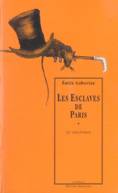 Emprunter Les Esclaves de Paris Tome 1 : Le chantage livre